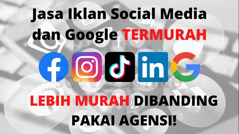 Jasa Periklanan All Sosial Media dan Google