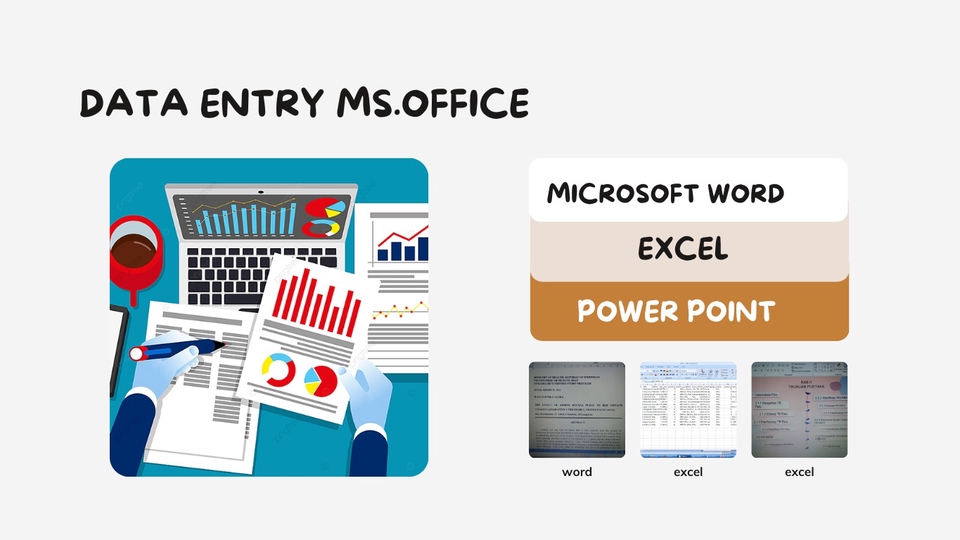 Entry Data Ms Office (Word, Excel, Powerpoint