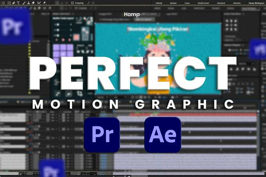 Profesional Motion Graphics Editing | SUPER CEPAT DAN PASTI PERFECT
