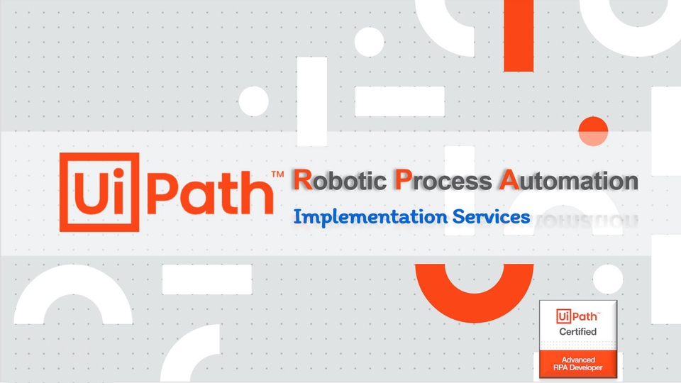 Rpa Developer Uipath Uipath The Institute For Robotic Process