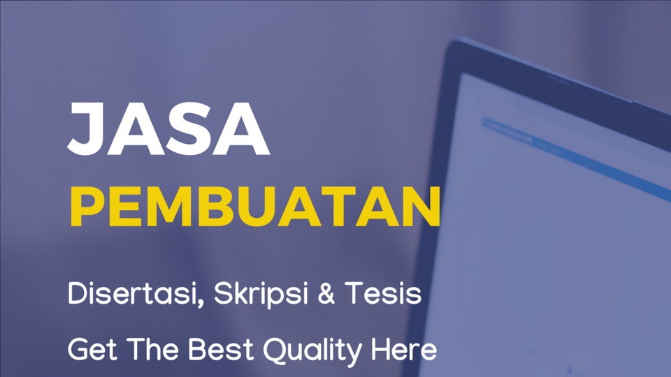JASA PEMBUATAN DISERTASI, SKRIPSI & TESIS TERPERCAYA 100%