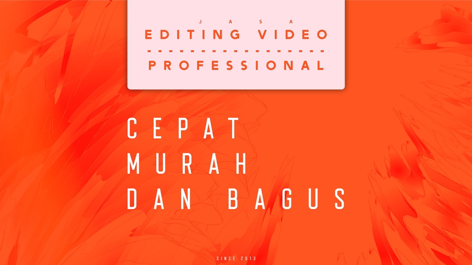 PROFESSIONAL EDITING VIDEO CEPAT DAN BAGUS (IG, TIKTOK, YOUTUBE DLL)