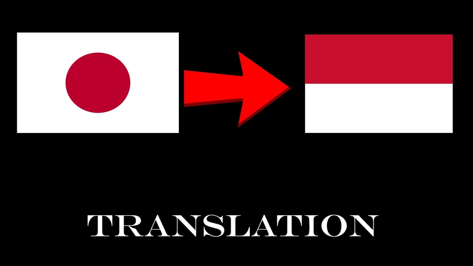 Jasa Translate Indonesia ke Jepang atau sebaliknya
