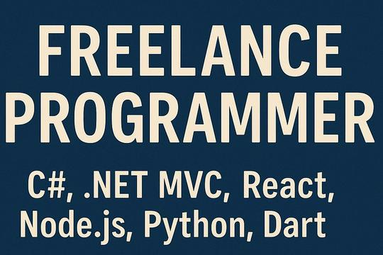 reelance Programmer | C#, .NET MVC, React, Node.js, Python, Dart ...