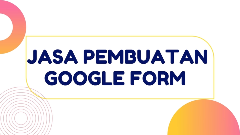 Pembuatan Google Form