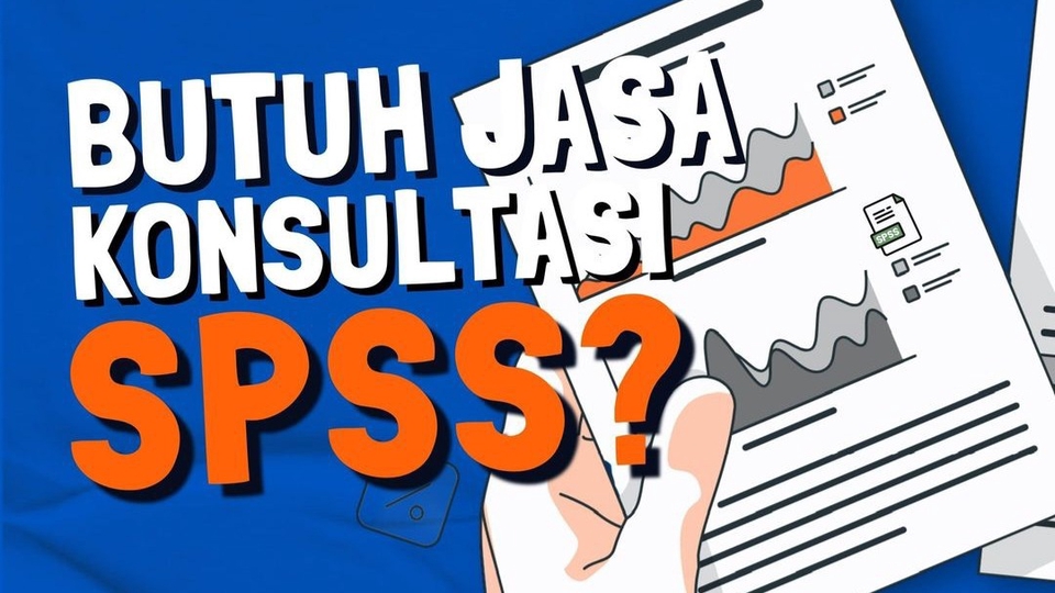 Jasa Pengelolahan Data SPSS Statistical Program For Social Science Jasa pengelolahan data spss statistical program for social science