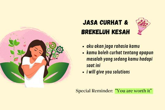 Jasa Curhat & Berkeluh kesah
